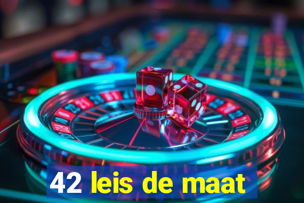 42 leis de maat